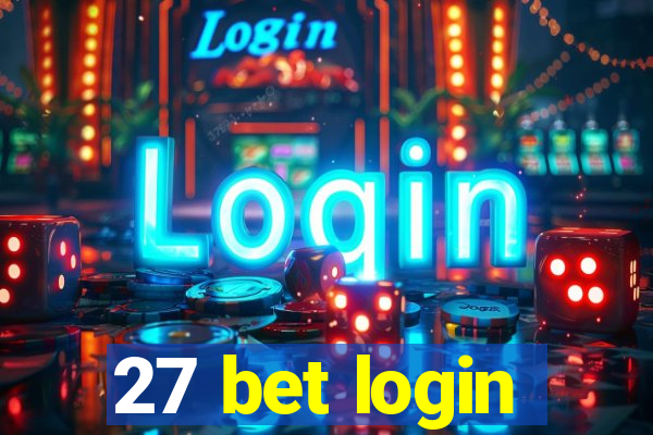 27 bet login